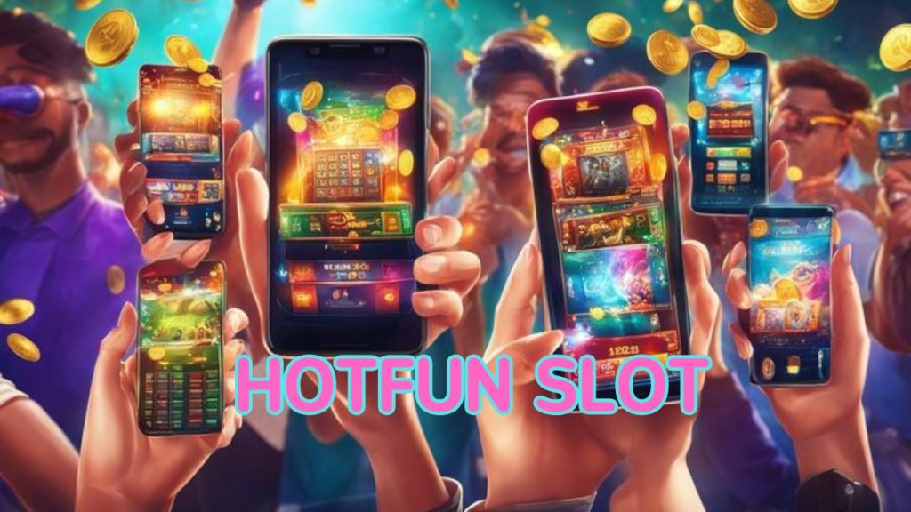 hotfun slot